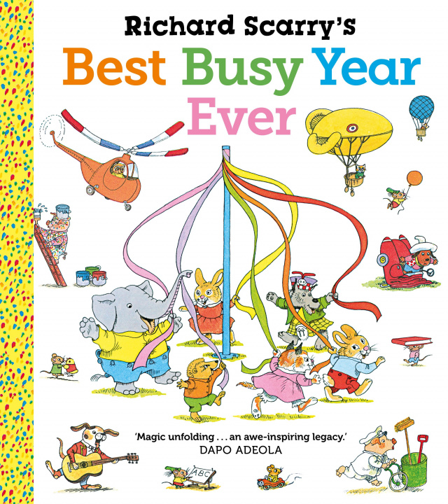 Könyv Richard Scarry's Best Busy Year Ever Richard Scarry