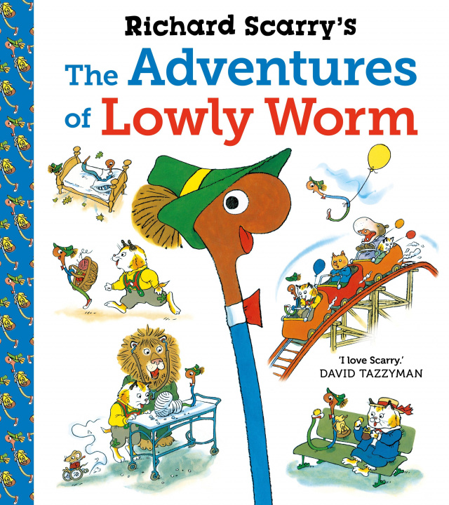 Kniha Richard Scarry's The Adventures of Lowly Worm Richard Scarry