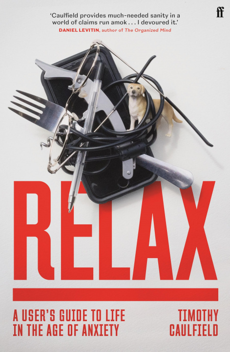 Βιβλίο Relax Timothy Caulfield