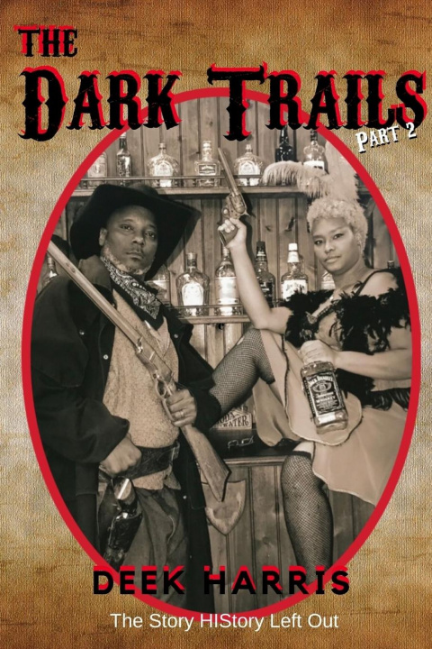 Книга Dark Trails part 2 Deek Harris