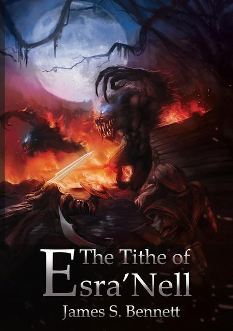 Boek Tithe of Esra'Nell JAMES BENNETT