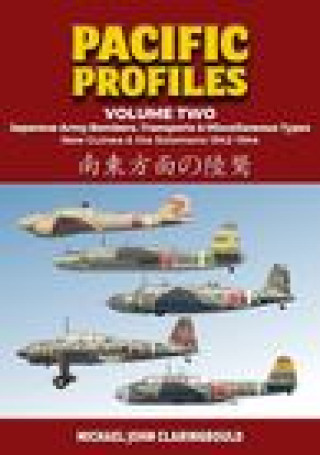 Książka Pacific Profiles - Volume Two Michael Claringbould