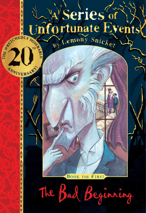 Kniha Bad Beginning 20th anniversary gift edition Lemony Snicket