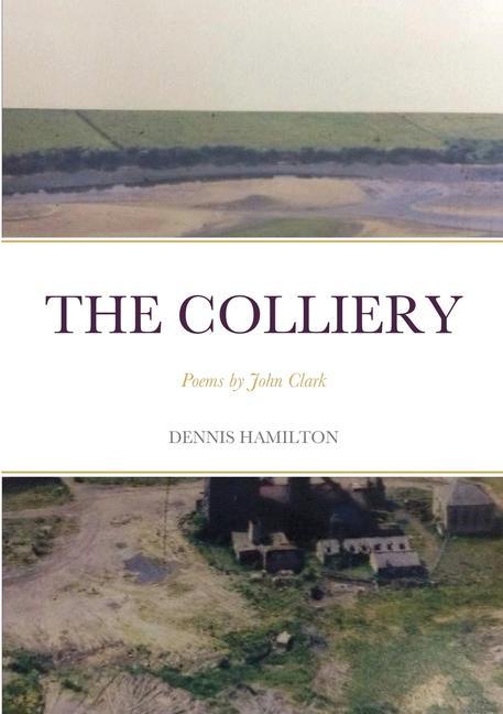 Carte Colliery DENNIS HAMILTON