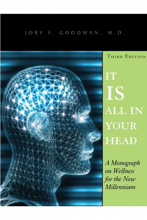 Livre It Is All in Your Head Jory F Goodman