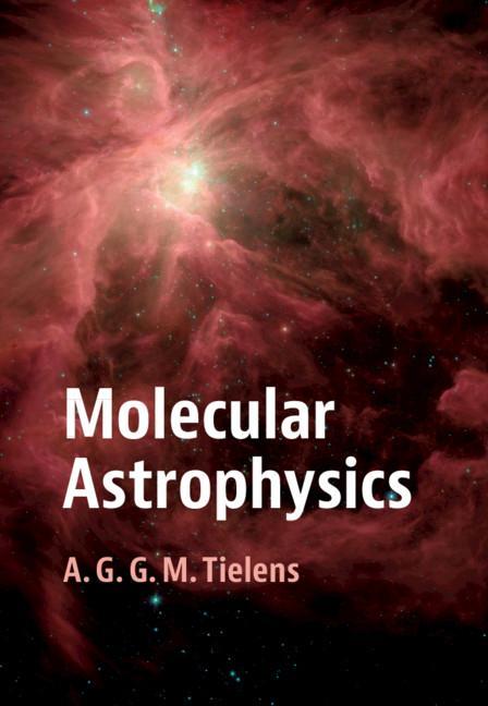 Carte Molecular Astrophysics Tielens A. G. G. M. Tielens