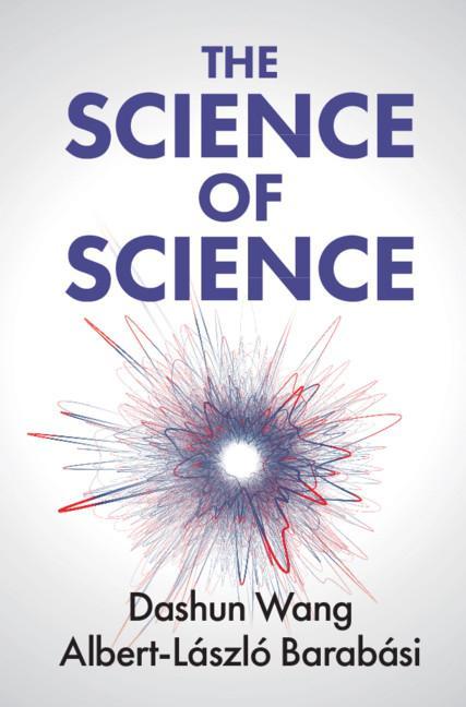 Könyv Science of Science Wang Dashun Wang
