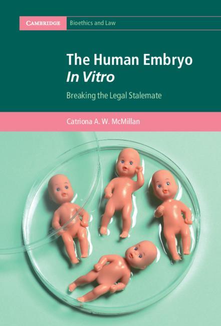 Carte Human Embryo In Vitro Catriona A. W. (University of Edinburgh) McMillan