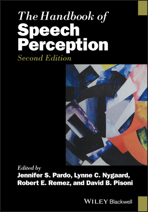 Carte Handbook of Speech Perception Second Edition LYNNE C. NYGAARD