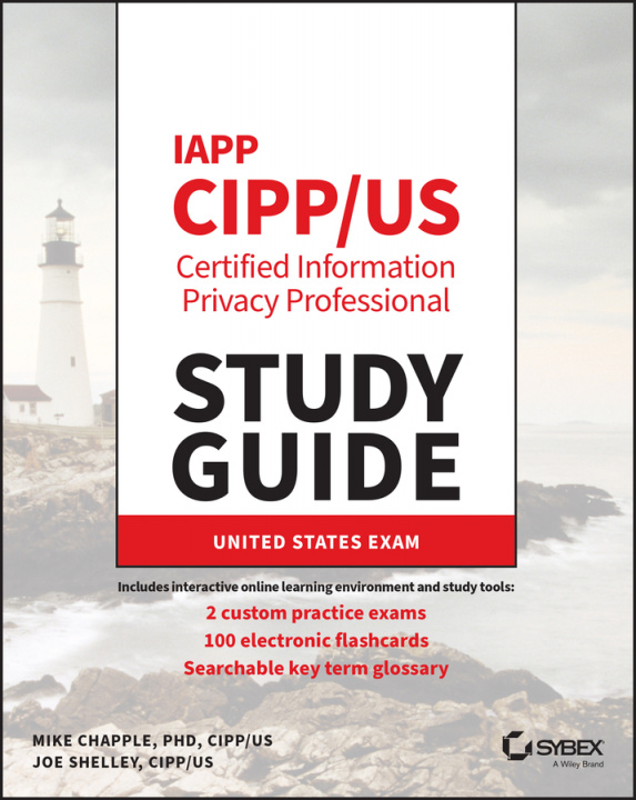 Könyv IAPP CIPP/US Certified Information Privacy Professional Study Guide Mike Chapple