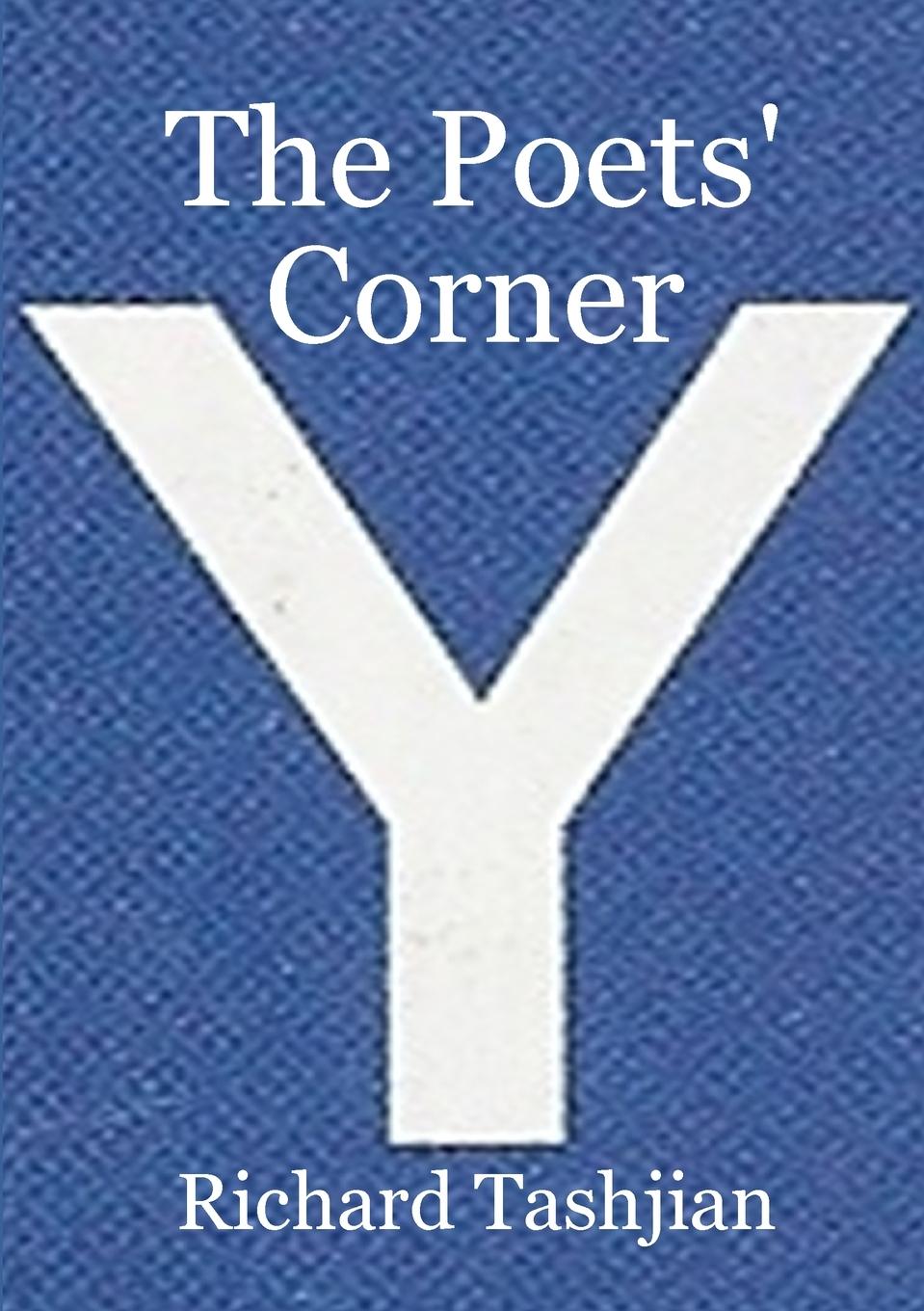 Kniha Poets' Corner Richard Tashjian