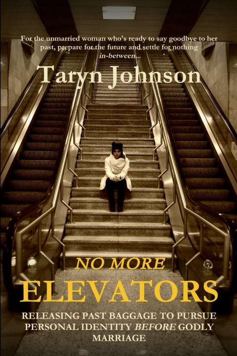 Knjiga No More Elevators Taryn Johnson
