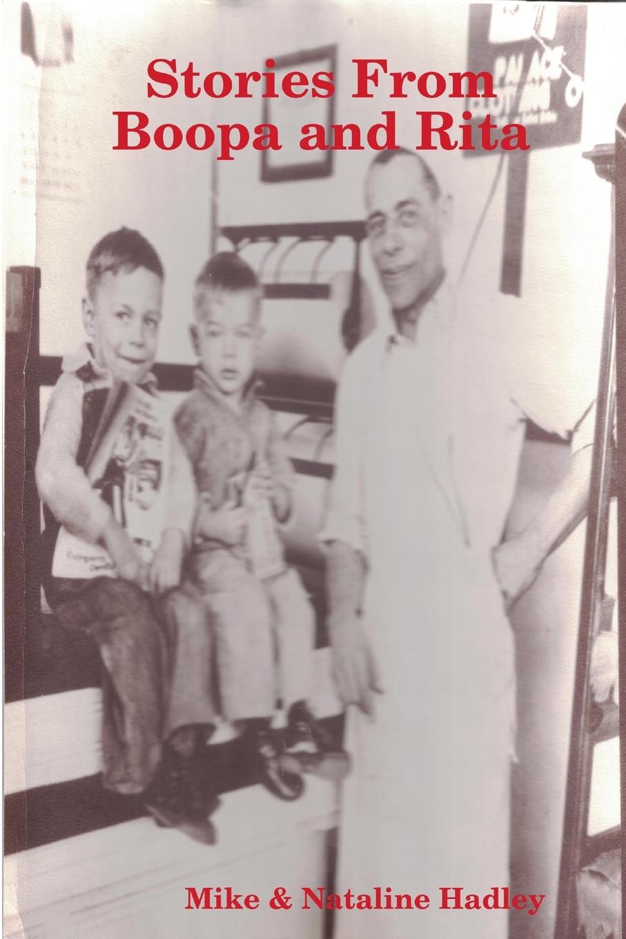 Carte Stories From Boopa and Rita Mike & Nataline Hadley