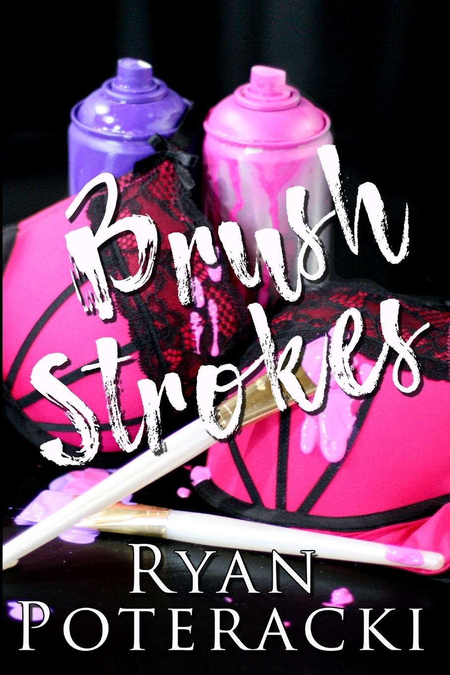 Buch Brush Strokes Ryan Poteracki