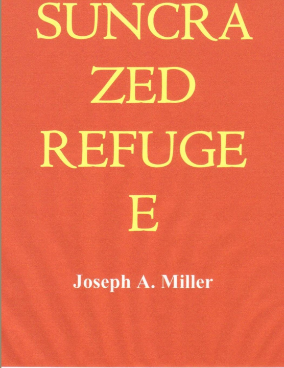 Knjiga Suncrazed Refugee Joseph Miller