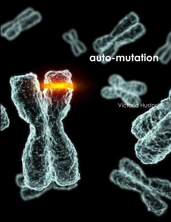 Book auto-mutation Victoria Huston
