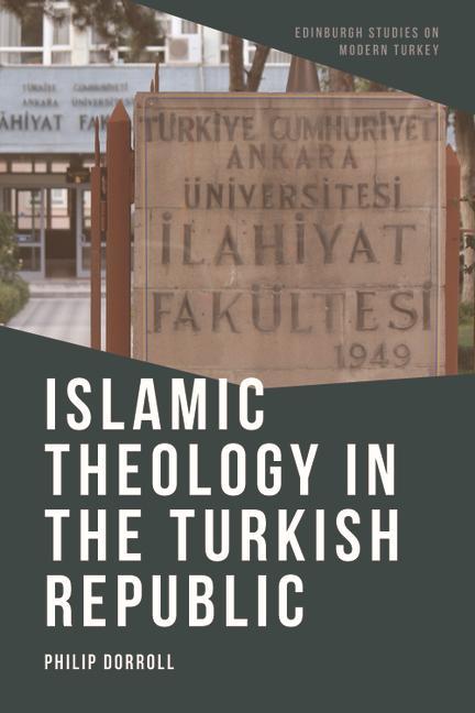 Carte Islamic Theology in the Turkish Republic Philip Dorroll