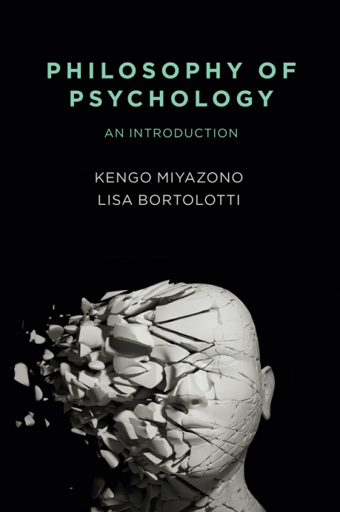 Kniha Philosophy of Psychology - An Introduction Kengo Miyazono
