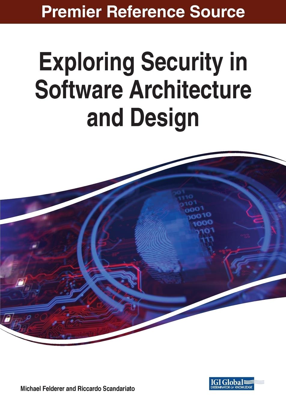 Book Exploring Security in Software Architecture and Design Michael Felderer