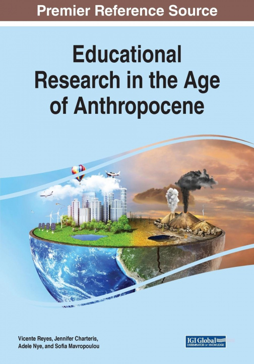 Kniha Educational Research in the Age of Anthropocene Vicente Reyes