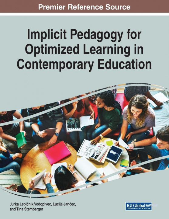 Buch Implicit Pedagogy for Optimized Learning in Contemporary Education Jurka Lepičnik Vodopivec