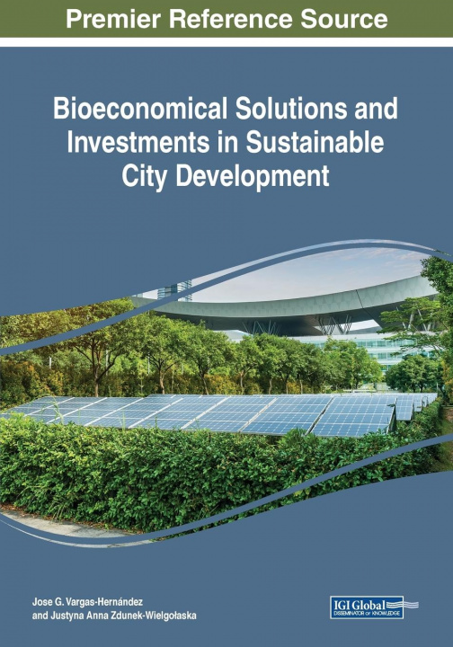Carte Bioeconomical Solutions and Investments in Sustainable City Development 