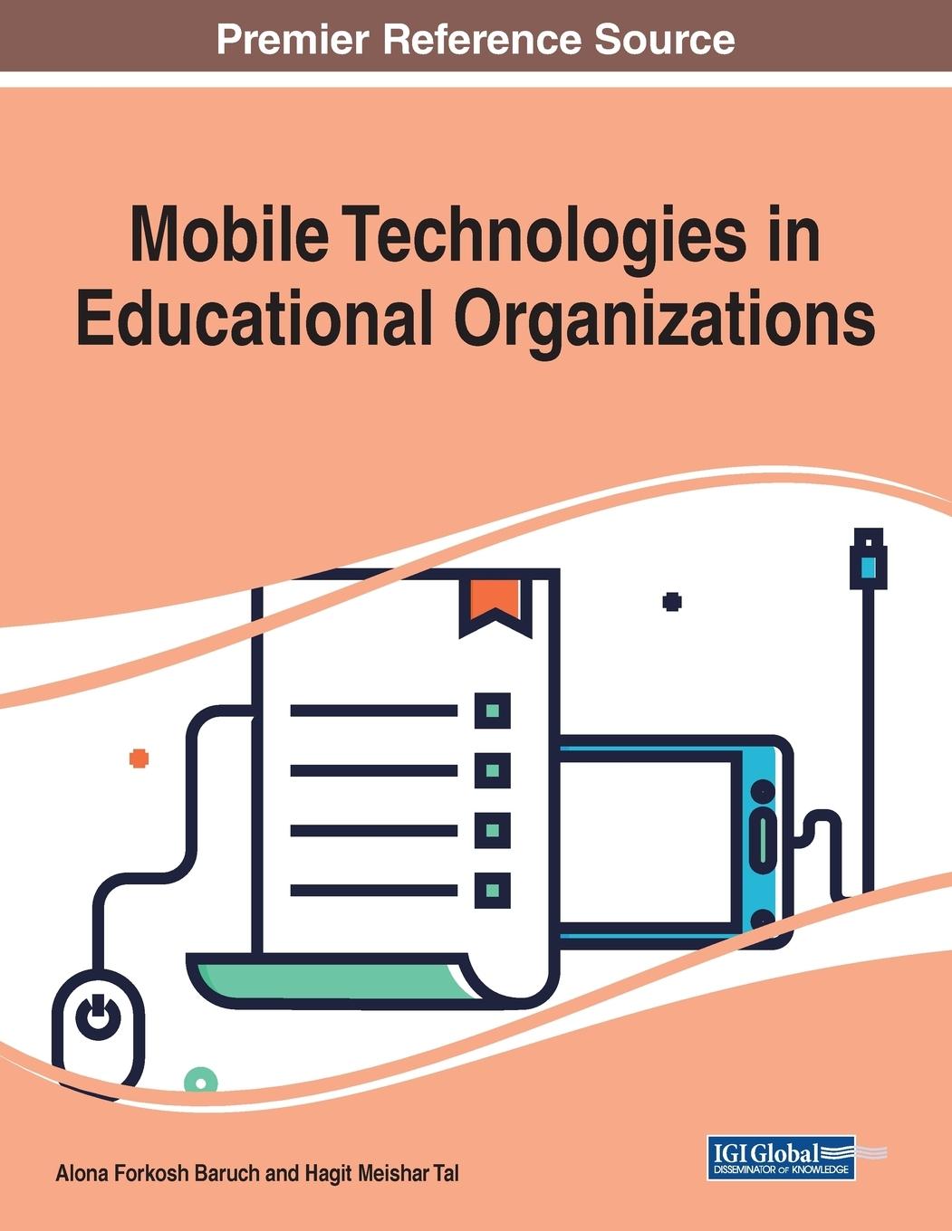 Książka Mobile Technologies in Educational Organizations Alona Forkosh Baruch