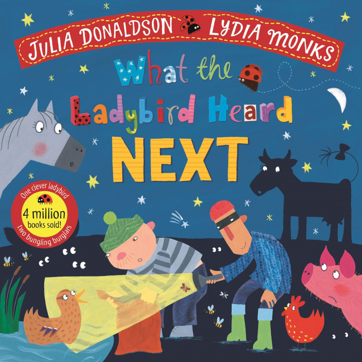 Knjiga What the Ladybird Heard Next Julia Donaldson