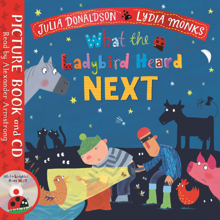 Книга What the Ladybird Heard Next Julia Donaldson