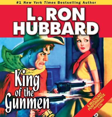 Audio King of the Gunmen L. Ron Hubbard