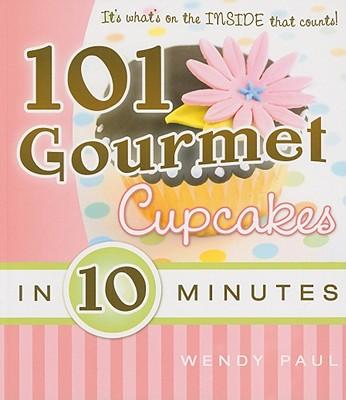 Carte 101 Gourmet Cupcakes in 10 Minutes 