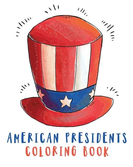 Kniha American Presidents Coloring Book Hartwell Press