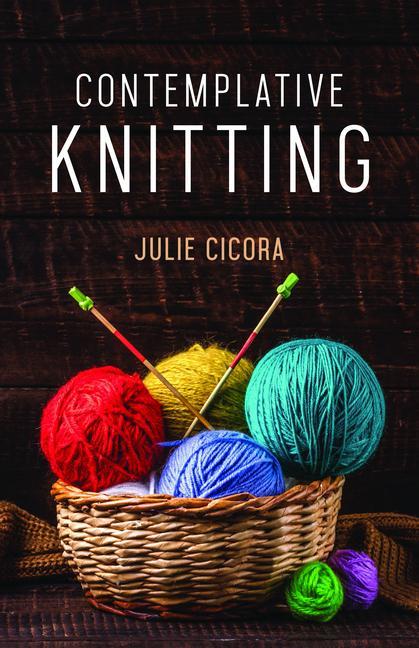 Kniha Contemplative Knitting 