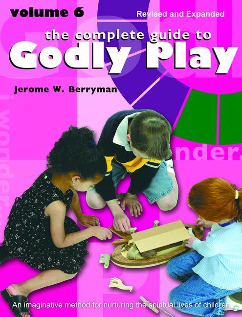 Carte Complete Guide to Godly Play Cheryl V. Minor