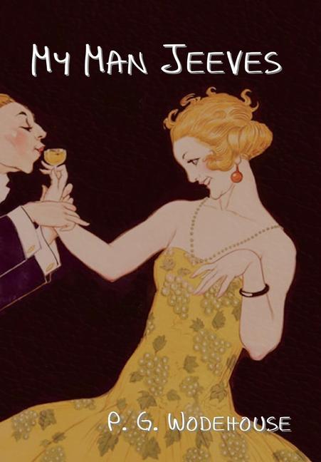 Book My Man Jeeves P G Wodehouse