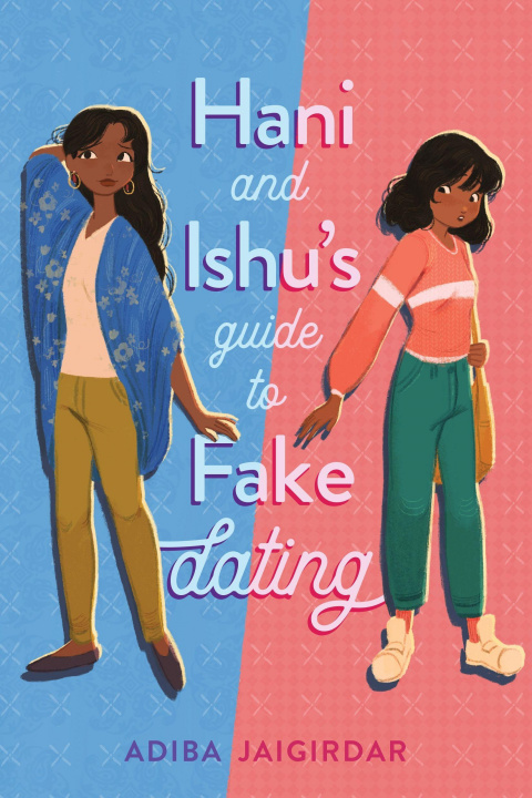 Книга Hani and Ishu's Guide to Fake Dating 