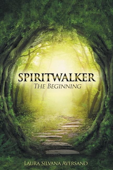 Buch Spiritwalker Laura Silvana Aversano