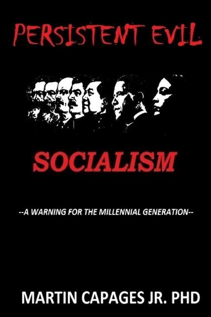 Book Persistent Evil-Socialism MARTIN CAPAGES