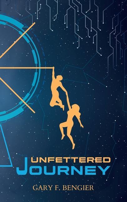 Libro Unfettered Journey Gary F. Bengier
