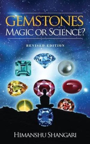 Książka Gemstones: Magic or Science?: Revised Edition 