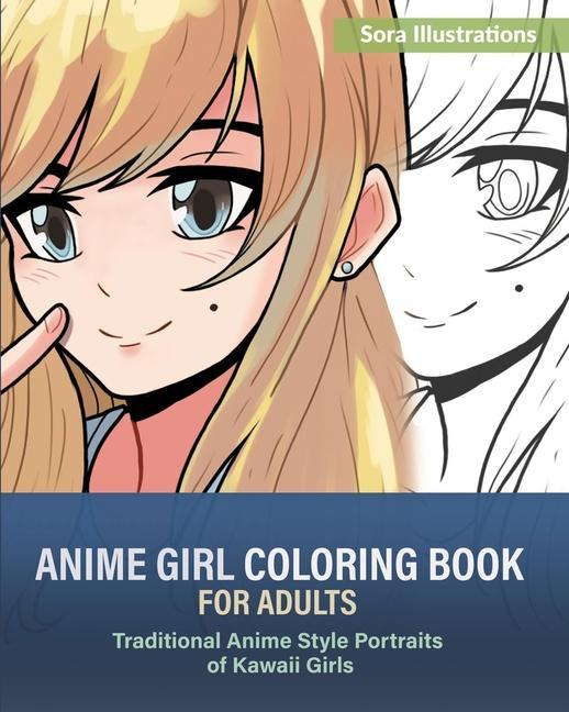 Kniha Anime Girl Coloring Book for Adults Sora Illustrations