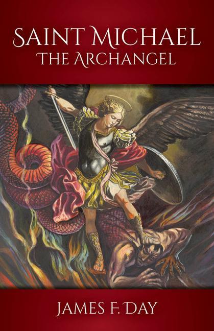 Könyv Saint Michael the Archangel 