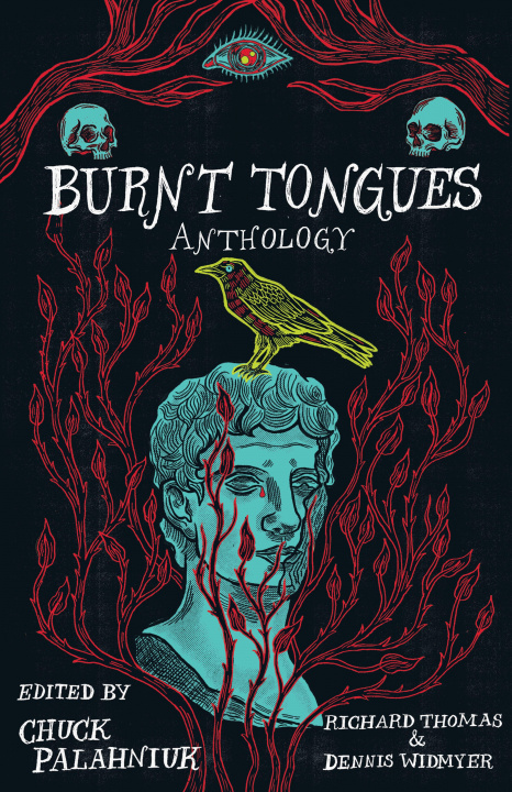 Kniha Burnt Tongues Anthology Dennis Widmyer