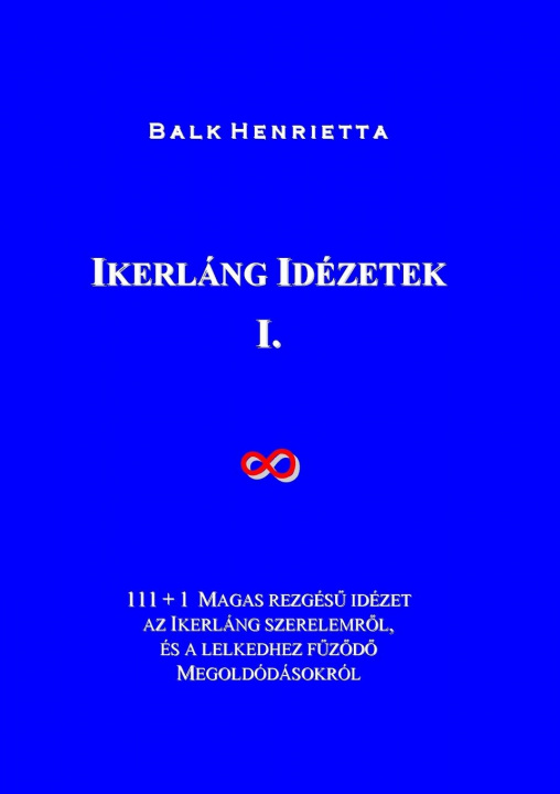 Könyv Ikerlang Idezetek Henrietta Balk