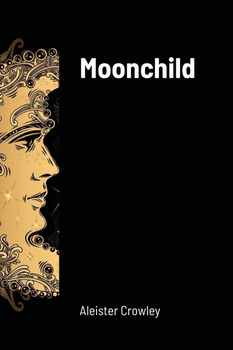 Βιβλίο Moonchild Aleister Crowley