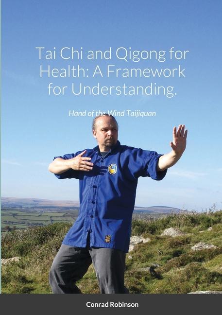 Könyv Tai Chi and Qigong for Health CONRAD ROBINSON