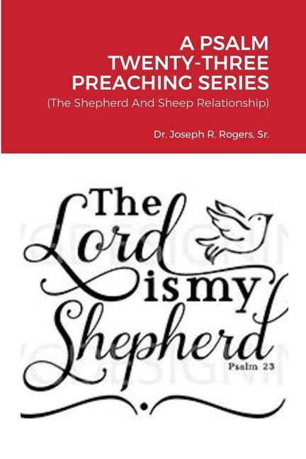 Kniha Psalm Twenty-Three Preaching Series Rogers