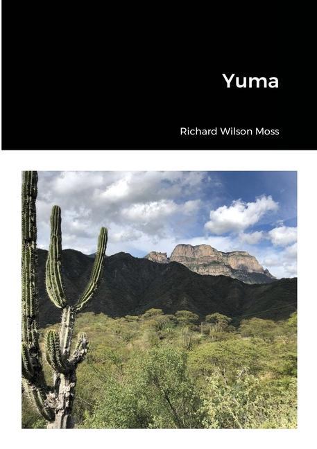 Book Yuma RICHARD WILSON MOSS