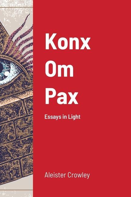 Книга Konx Om Pax Aleister Crowley