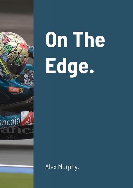 Kniha On The Edge. Alex Murphy